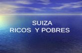 SUIZA - RICOS Y POBRES