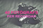 40 fotògrafs per Llucia Puigserver