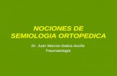 17. nociones de semiologia ortopedica