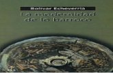 La Modernidad de Lo Barroco, Bolivar Echeverría