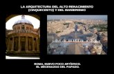 Arquitectura Del Alto Renacimiento y El Manierismo
