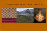 Andes Centrales y Cultura Inca
