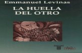 LEVINAS EMMANUEL - La Huella Del Otro. MÇxico, Taurus, 2001