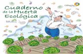 Cuaderno de La Huerta Ecológica
