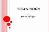 Presentación.pptx Jesus Vargas