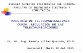 Maestria de Telecomunicaciones IV, Marco Regulatorio de las Telecomunicaciones Version 2