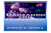 Jorge E. Bosia- Danzando Con El Cosmos