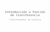 Introducción a Función de Transferencia Exposicion