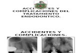 Accidentes y Complicaciones Del Tartamiento Endodontico