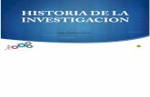 Historia de La Investigacion(2)