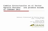 CENAGRO 2012-Cambios Estructurales en El Sector Agrario Peruano- Una Primera Mirada Al CENAGRO 2012