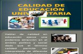 CALIDAD DE LA EDUCACION UNIVERSITARIA.pptx