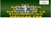 BASAMENTO LEGAL DEL EJERCICIO DEL EMERGENCIAS MÉDICAS PREHOSPITALARIAS.ppt