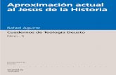 AGUIRRE, J. - Aproximación Actual Al Jesús de La Historia. Cuadernos de Teología Deusto. Universidad Deusto. Bilbao 1996