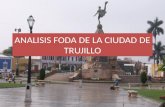 Analisis Foda de La Ciudad de Trujillo