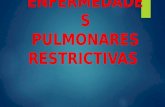ENFERMEDADES PULMONARES RESTRICTIVAS