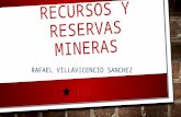 Recursos y Reservas Mineras