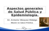 Aspectos generales de Salud Pública y Epidemiología.ppt