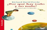 _Por que hay todo y no hay nada - Richard David Precht.pdf