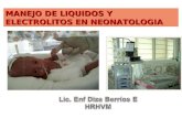Manejo de Liquidos y Electrolitos en Neonatologia