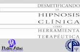 Desmitificación de La Hipnosis Clínica Como Herramienta Terapéutica
