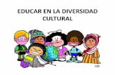 Educar en La Diversidad Cultural