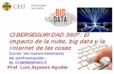 CIBERSEGURIDAD 360º: El  impacto de la nube, big data y la Internet de las cosas