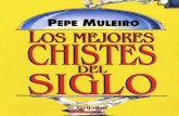 Los Mejores Chistes Del Siglo - Pepe Muleiro
