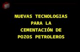 Tecnologías  Cementación de Pozos Petroleros.ppt