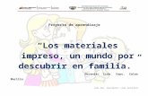 P. a. Los Materiales Impreso, Un Mundo Por Descubrir en Familia. 4 A