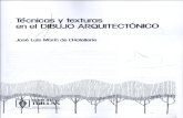 Tecnicas y Texturas en Dibujo Arquitectonico - Jose Luis Marin de L