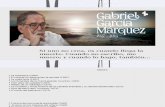Gabriel García Márquez 1927-2014. Cien Años de Realismo Mágico