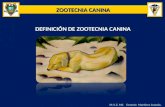 1. Definición de Zootecnia Canina
