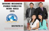 Informe Misionero Neiva, Dto 21 - Primer Trimestre
