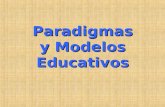 paradigmas y modelos educativos.ppt