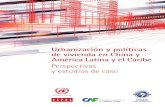 Urbanización y políticas de vivienda. China, América Latina y el Caribe.pdf