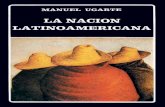 La Nación Latinoamericana - UGARTE, Manuel -