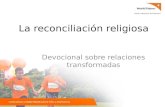 Devocional, Reconciliando Las Religiones