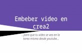 Embeber Video Crea2