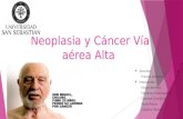 Neoplasia y cáncer VIA aerea.pptx