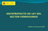 AnteProyecto de Ley Del Sector Ferroviario en España. Marzo 2015