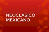 Neoclásico Mexicano