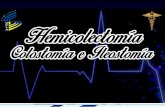 Hemicolectomia, Colostomia e Ileostomia