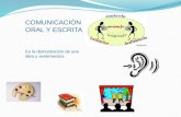 COMUNICACIÓN ORAL Y ESCRITA