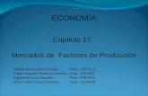Capitulo 17 Mercados de Factores de Produccion.