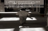 Ser Cristiano Es Ser de Izquierda (2003)