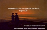 Tendencias de La Agricultura en El Siglo XXI (Version Corta)