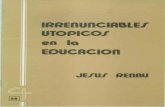 CJ 28 - Irrenunciables Utopicos en La Educación - Jesús Renau