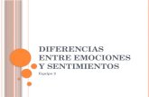 Diferencias Entre Emociones y Sentiminetos