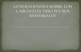 Cables Eléctricos y Sus Materiales